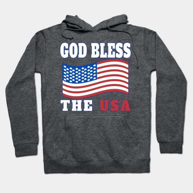 GOD BLESS THE USA | PATRIOT DESIGN GREAT FOR HOLIDAYS LIKE MEMORIAL DAY, 4TH OF JULY, LABOR DAY, OR VETERANS DAY Hoodie by KathyNoNoise